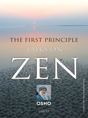 cover image of The First Principle: Talks On Zen